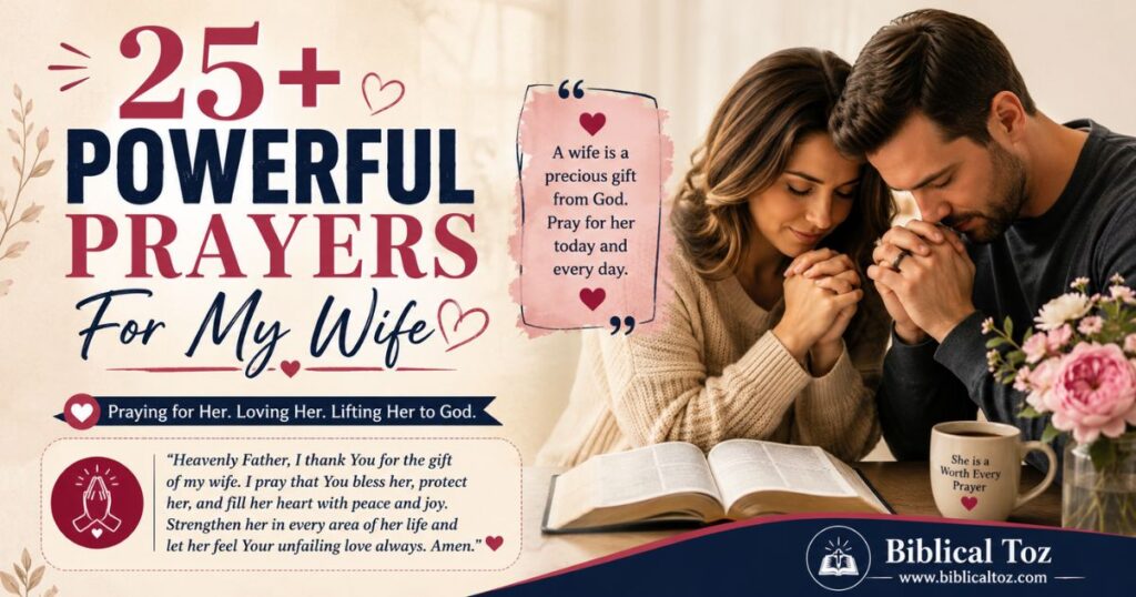 25+ Powerful Prayers For My Wife