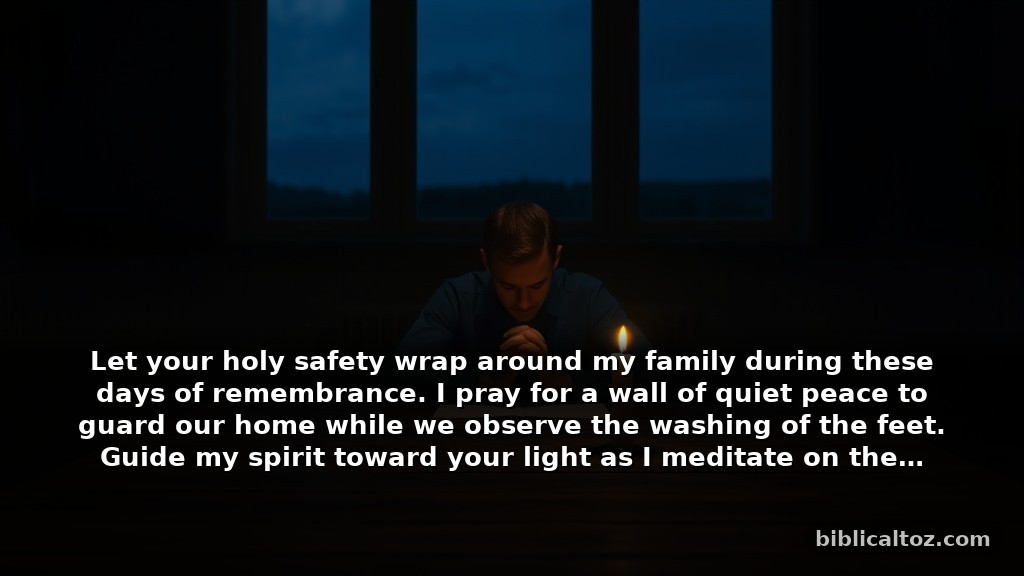 Short Thursday prayer for protection during <strong>Holy Week</strong>” class=”wp-image-2754″/></figure>



<div class=