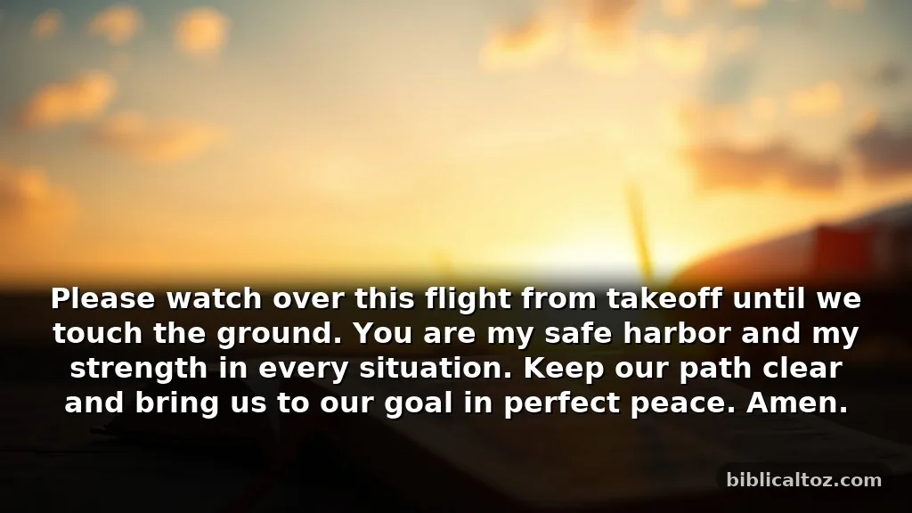 Short Bible Prayer Before Flight for Travel Safety