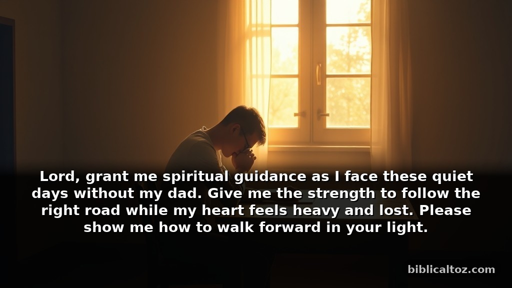 Faithful bible Prayer for Loss of Father for Divine Guidance