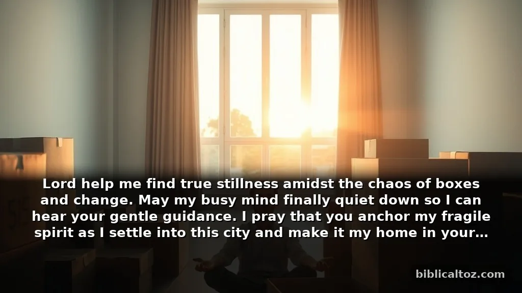 Short Prayer Before Moving to a New City for Peace of Mind