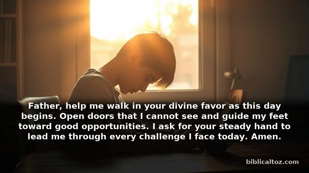 Short Morning Prayer for God's Favor to Start the Day