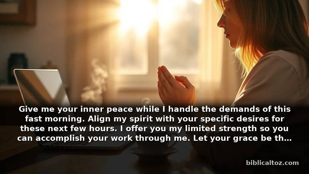 Short Prayer for God's Will for Busy Mornings