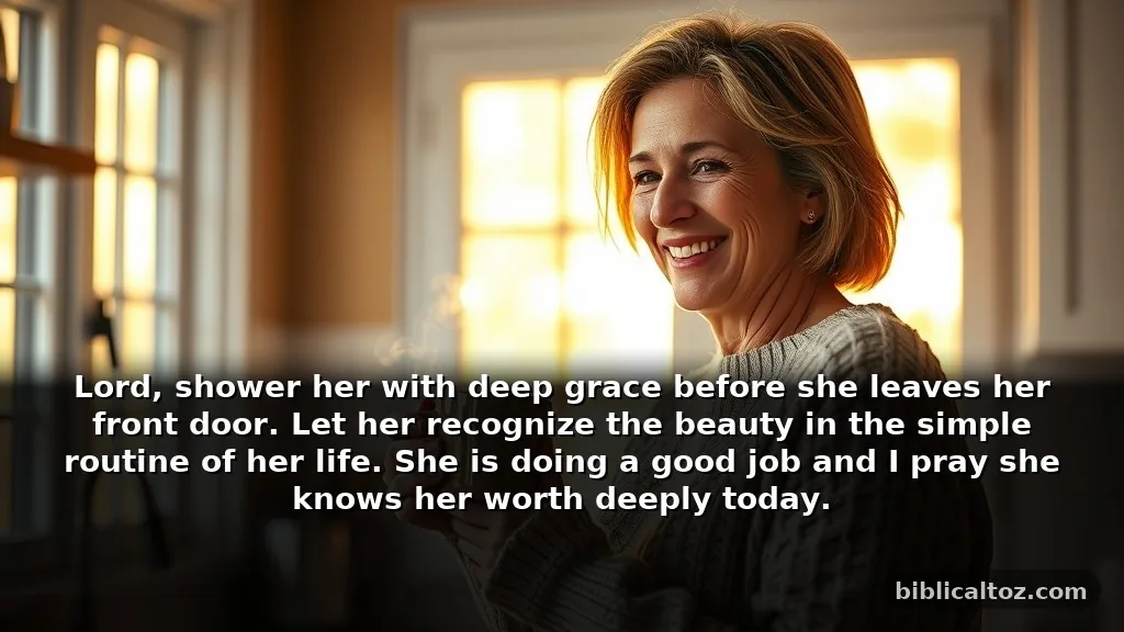Short morning prayer for my aunt to start her day