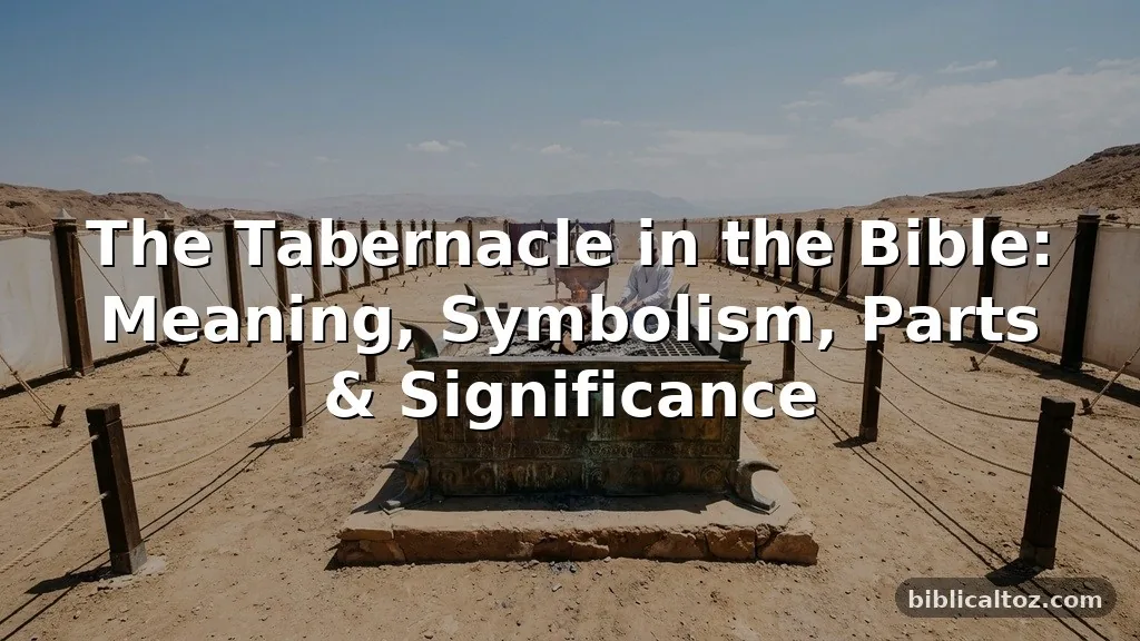 The Tabernacle in the Bible