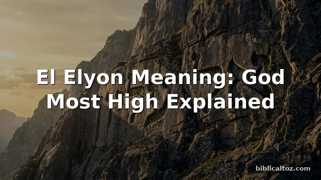 El Elyon Meaning