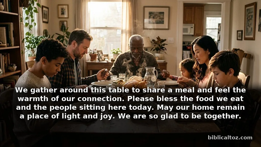 When you need simple prayers before a meal to focus on his family